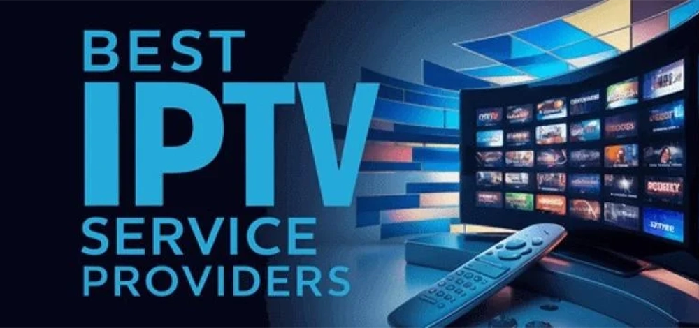 Best IPTV Services 2025